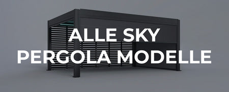 Tutti i modelli di Sky Pergola